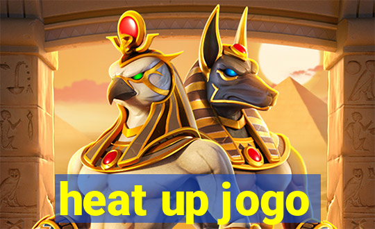 heat up jogo